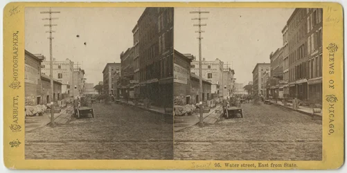 Stereografia della vista di Water Street guardando a est da State Street, Chicago, c.1870