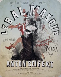 Ballo e concerto di Pesth: il ballo in maschera (Maskenball, famosa polka di Anton Seifert) - manifesto di Jules Cheret, n.d.
