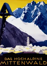 Das hochalpine Mittenwald, c. 1930