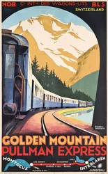 Manifesto della Compagnie Internationale des Wagons-Lits che pubblicizza il Golden Mountain Pullman Express, 1930 circa (litografia a colori)