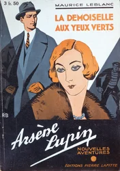 Prima di copertina di "La ragazza dagli occhi verdi" da "Le nuove avventure di Arsene Lupin" di Maurice Leblanc (1864-1941)