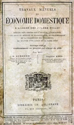 Artigianato ed economia domestica per ragazze - nozioni molto semplici su igiene, abitazione, cura della casa, bucato, riparazioni e abbigliamento, cultura del giardino e cortile inferiore di G. Schefer e Sophie Amis, Libreria Ch. Delagrave