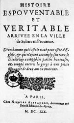 Uno dei "Storia orribile e vero arrivo nella città di soliers in Provenza" a Parigi 1617. (inizio della stampa popolare)