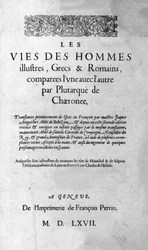Le vite degli uomini illustri. Pagina del libro di Plutarco di Cheronea, anche chiamato "Vite parallele". Edizione svizzera del 1567