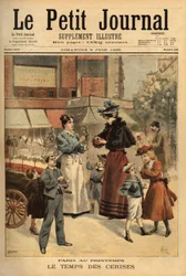 Il tempo delle ciliegie, mercante ambulante per le strade di Parigi. Incisione in “Le petit journal” 9/06/1895. Collezione Selva