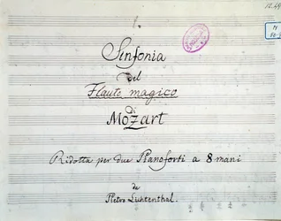Prima pagina della sinfonia ridotta per due pianoforti e otto mani di Die Zauberflote, opera di Mozart, versione Lichtenthal (XIX secolo)