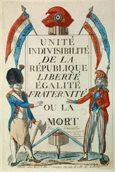 Rivoluzione francese: Unità, indivisibilità della Repubblica. Libertà, Uguaglianza, Fraternità o morte. Manifesto di propaganda con senza mutande e coccarda. Stampe del 1794 Parigi, Museo Carnavalet