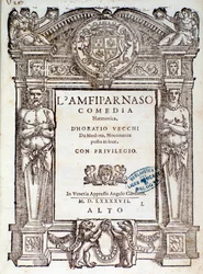 Frontespizio di Amfiparnaso, commedia madrigalesca di Orazio Vecchi