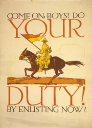 Forza ragazzi! Fate il vostro dovere! Arruolatevi ora! 1917
